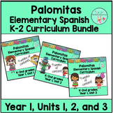 Palomitas K-2 Spanish Curriculum 3-Unit Bundle, Year 1