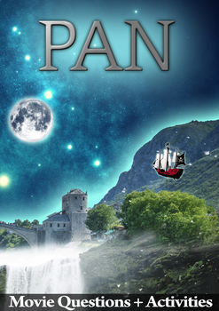Pan Movie Guide + Activities - Answer Keys Included