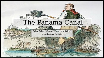 Preview of Panama Canal Introduction and Close Read Activity