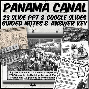 Preview of Panama Canal PowerPoint and Guided Notes (Plus Google Slides!)