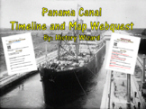 Panama Canal Timeline and Map Webquest