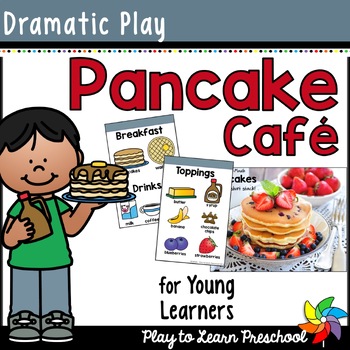 Preview of Pancake Café Dramatic Play Restaurant Pretend Play Printables for Preschool PreK