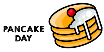 Preview of Pancake Day