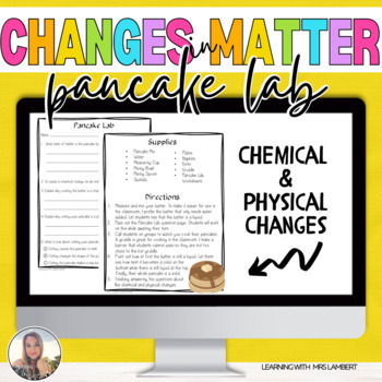Preview of Pancake Lab - Chemical and Physical Changes to Matter Science Cooking Activity