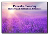 Pancake Tuesday History and Reflection Activities