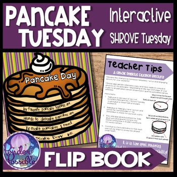 Preview of Pancake Day & Shrove Tuesday (Mardi Gras): Interactive Flip Book