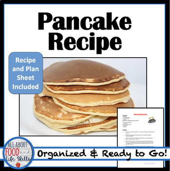 Preview of Pancake Recipe and Plan Sheet | FACS, FCS, Culinary Arts, Life Skills