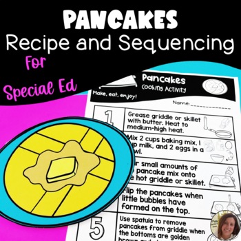 Preview of Pancakes Visual Recipe and Sequencing | Special Education Resource