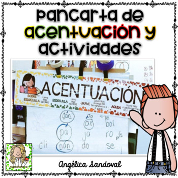 Preview of Pancarta de Acentuación y actividades  Accent banner and activities in Spanish