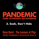 Pandemic - Episode 3: Seek, Don't Hide [Netflix]