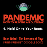 Pandemic - Episode 4: Hang On to Your Roots [Netflix]