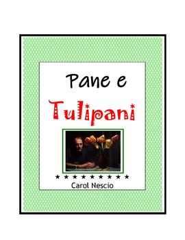 Preview of Pane e tulipani ~ Bread & Tulips ~ Movie Guide + Quiz + Word Search + Overhead