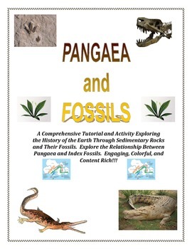 Preview of Pangea (Pangaea) and FOSSILS:  Come Explore and Answer HOW WE KNOW!