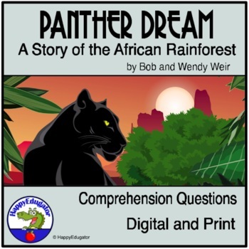 Preview of Panther Dream by Bob & Wendy Weir Comprehension Questions with Digital Activity