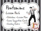 Pantomime Lesson Pack