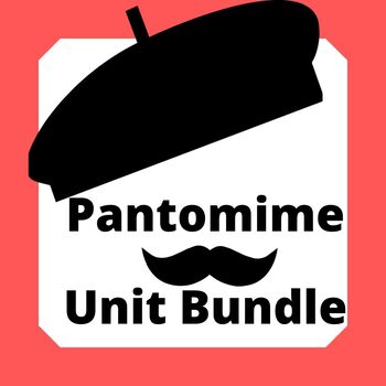 Preview of Pantomime Unit Bundle