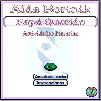 Preview of Papá Querido by Aída Bortnik Reading Comprehension Study Guide Activities