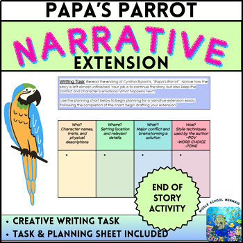 Preview of Papa's Parrot Narrative Extension Planning Chart & Writing Assignment