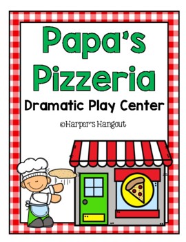 Preview of Papa's Pizzeria Dramatic Play Set