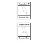Papa's Parrot - Cause/Effect Foldable