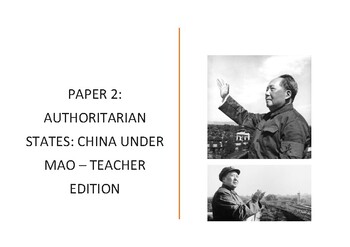 Preview of Paper 2: Authoritarian States: China under Mao, Teacher Edition