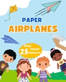 End of the Year Paper Airplane Project Template for STEM A