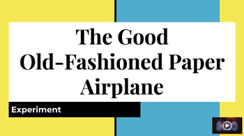 Preview of Paper Airplane Experiment - Google Slides