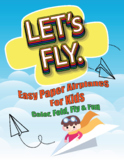 Paper Airplane STEM Activity : Science & Engineering Activ