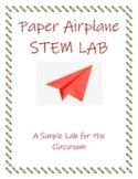 Paper Airplane STEM Lab