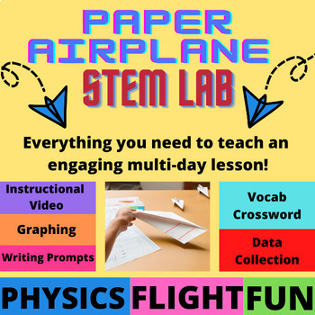 Preview of Paper Airplane STEM Physics Lab Activity with Graphing, Writing, and Creating!