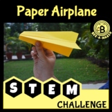 Paper Airplane STEM challenge