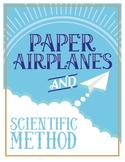 Scientific Method and Variables Lab - Paper Airplanes {Editable}