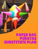 Paper Bag Piñatas - Spanish Sub Lesson Plan for Novice Students
