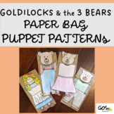 Paper Bag Puppet Craft- Goldilocks and the Three Bears