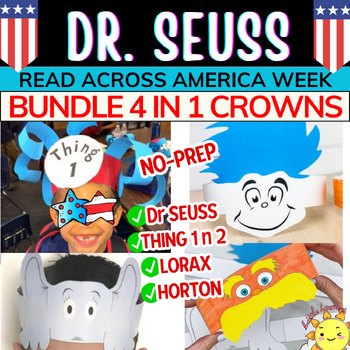 Preview of Paper CROWN Dr SEUSS, LORAX, HORTON, THING 1 n 2|Read Across America Week Craft