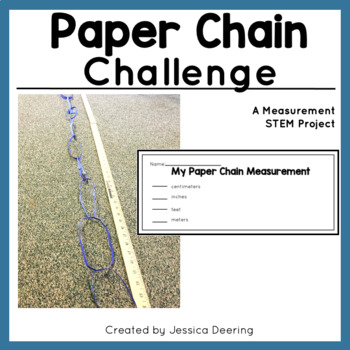 Preview of Paper Chain Challenge | Measurement STEM Project