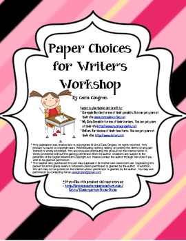 Preview of Paper Choices for Writing Workshop and Writing Center
