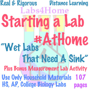 Preview of Labs4Home Starting a Biology Lab  #AtHome + Bonus Measurement Lab