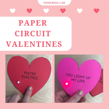 Preview of Paper Circuit Valentines (with Templates)