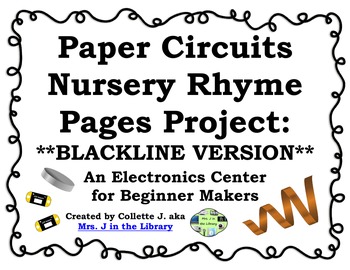 Preview of Paper Circuits Nursery Rhymes Center & Project {BLACKLINE VERSION}