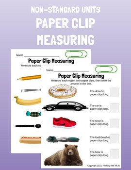 Preview of Paper Clip Measuring Practice - Measuring with Non-Standard Units