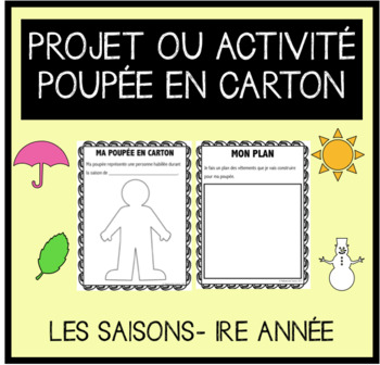 Preview of Paper Doll Project- Seasons/Poupée en carton- Les saisons (FRENCH)
