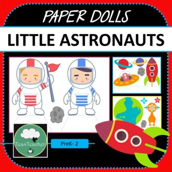 Preview of Paper Dolls LITTLE ASTRONAUTS Imaginative Dramatic Play