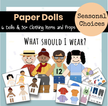 Preview of Dress Up Paper Dolls Seasons Choices Printables