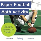 Paper Football Math Activity: Ratio & Proportions with STE