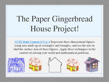 Preview of Paper Gingerbread House: Math Holiday Project Aligned 6.G.A.4 Nets, Surface Area