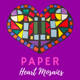 Paper Heart Mosaics (Symmetry)