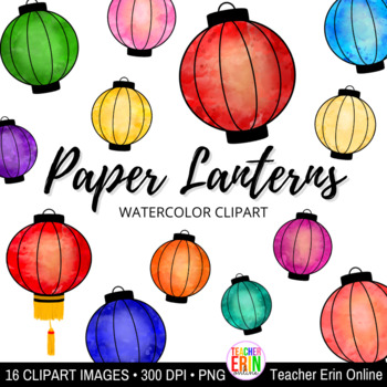 Preview of Paper Lanterns Clipart | 16 Watercolor Images | Chinese Lanterns