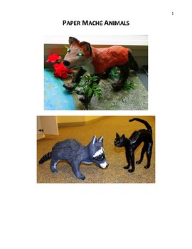 Preview of Paper Mache Animals: Grade 5 and Above