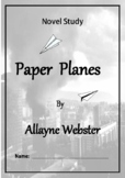 Paper Planes by Allayne Webster novel study